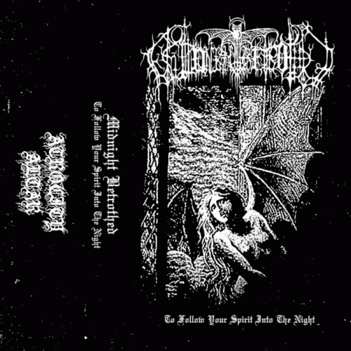 Midnight Betrothed : To Follow Your Spirit into the Night​.​.​.